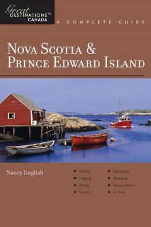 Cover of Explorer's Guide Nova Scotia & Prince Edward Island: A Great Destination (Explorer's Great Destinations)