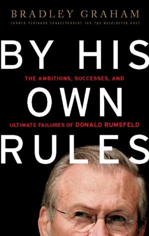 Cover of the book By His Own Rules by Robert Bryce