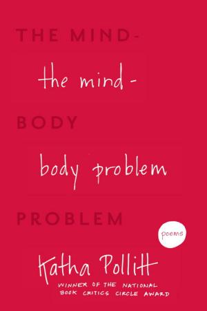 Cover of the book The Mind-Body Problem by American Academy Of Pediatrics, Joan Younger Meek, M.D., Winnie Yu