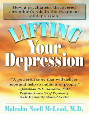 Cover of the book Lifting Your Depression by Hugh Vasquez, M. Nell Myhand, Allan Creighton, Todos Institute