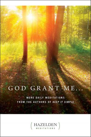 Cover of the book God Grant Me by Abraham J Twerski, M.D.