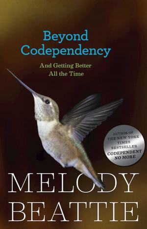 Cover of the book Beyond Codependency by Cynthia Bailey-Rug