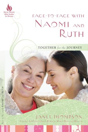 Cover of the book Face-to-Face with Naomi and Ruth by Janet Thompson