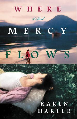 Cover of the book Where Mercy Flows by Robin Meade