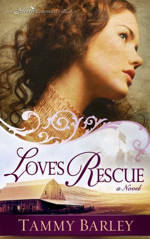 Cover of the book Love's Rescue by John Bevere, Addison Bevere