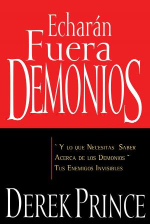 Cover of the book Echarán fuera demonios by Herbert Lockyer