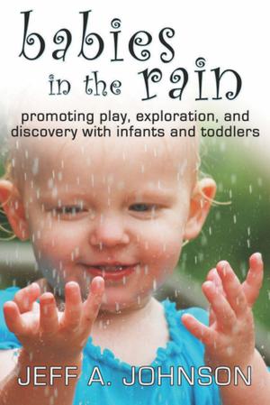 Cover of the book Babies in the Rain by Ingrid Chalufour, Karen Worth