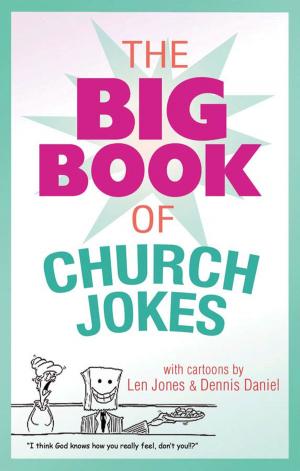 Cover of the book The Big Book of Church Jokes by Wanda E. Brunstetter
