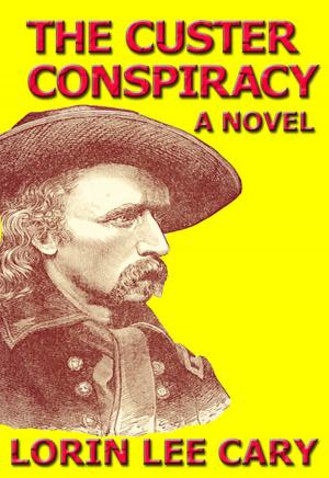 bigCover of the book The Custer Conspiracy by 