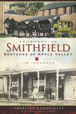 Cover of the book Remembering Smithfield by Harry Kyriakodis, Joel Spivak