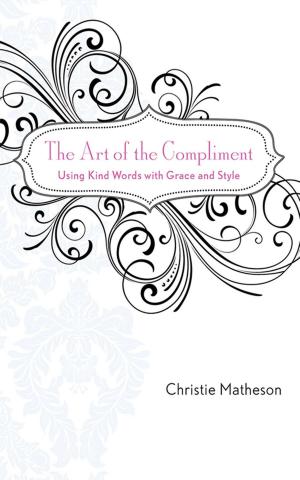 Cover of the book The Art of the Compliment by David Apostolico