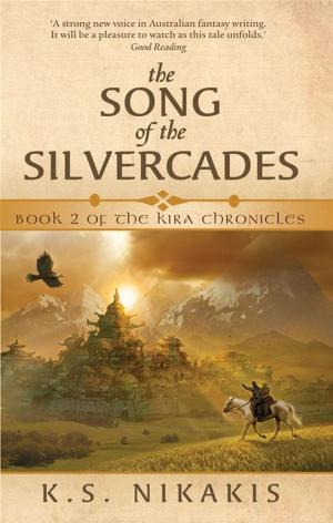 Cover of the book The Song Of The Silvercades by Sharon Holt, Ross Kinnaird