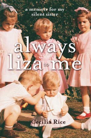 Cover of the book Always Liza to Me by Alex Miller