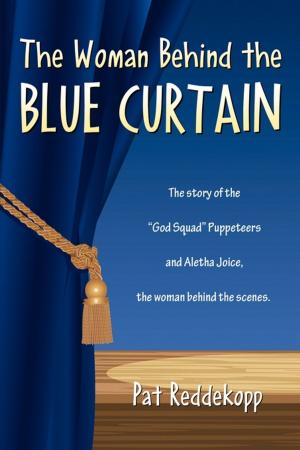 Cover of the book The Woman Behind the Blue Curtain by Teresa Clark