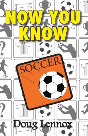 Book cover of Now You Know Soccer
