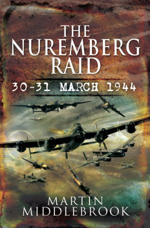 Cover of the book Nuremberg Raid: 30-31 March 1944 by Gordon Thorburn