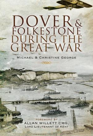 Book cover of Dover and Folkestone During the Great War