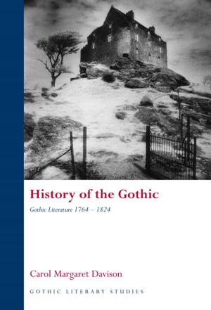 Cover of the book History of the Gothic: Gothic Literature 1764-1824 by Glyn Jones