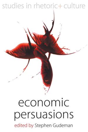 Cover of the book Economic Persuasions by Stephen Gundle