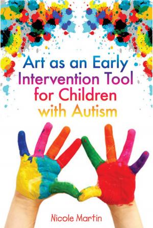 Cover of the book Art as an Early Intervention Tool for Children with Autism by Chris Kendall