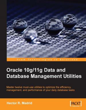Cover of the book Oracle 10g/11g Data and Database Management Utilities by Alex Chow