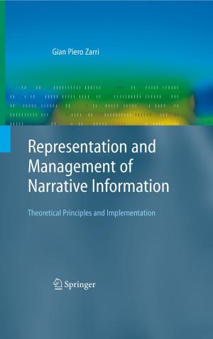 Cover of the book Representation and Management of Narrative Information by Marcus Kriele, Jochen Wolf