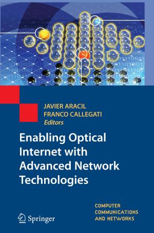 Cover of the book Enabling Optical Internet with Advanced Network Technologies by John Krogstie