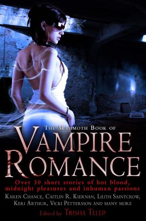 Cover of the book The Mammoth Book of Vampire Romance by Iain Banks