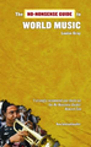 Cover of the book The No-Nonsense Guide to World Music by Chimamanda Ngozi Adichie, Jhumpa Lahiri