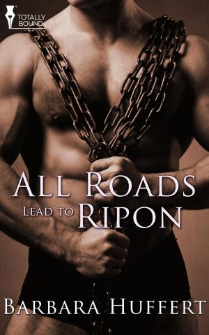 Cover of the book All Roads Lead to Ripon by Courtney Breazile