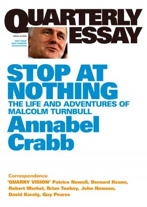 Cover of Quarterly Essay 34 Stop at Nothing