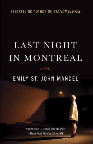 Cover of the book Last Night in Montreal by S. A. McCormick