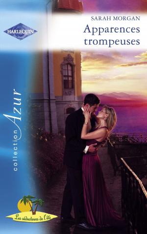 Book cover of Apparences trompeuses (Harlequin Azur)