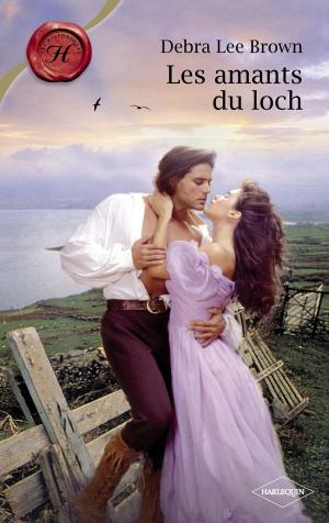 Cover of the book Les amants du loch (Harlequin Les Historiques) by Carolyne Aarsen, Cheryl Williford, Tina Radcliffe