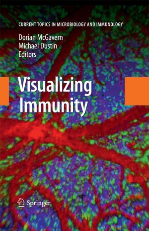 Cover of the book Visualizing Immunity by Tatsien Li, Yongji Tan, Zhijie Cai, Wei Chen, Jingnong Wang