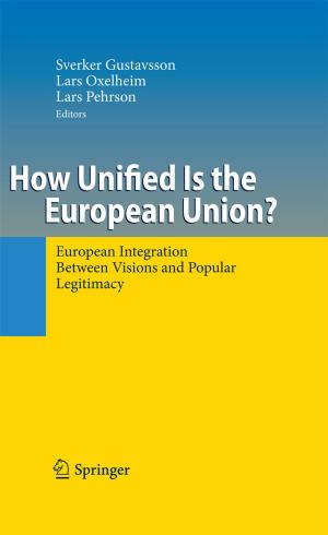 Cover of the book How Unified Is the European Union? by Benedikt Wronski, Lorenz Grigull