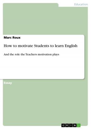 Cover of the book How to motivate Students to learn English by Sylvi Burkhardt