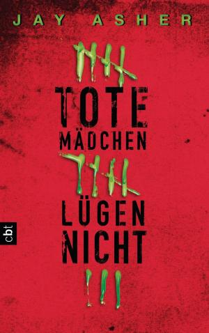 Book cover of Tote Mädchen lügen nicht