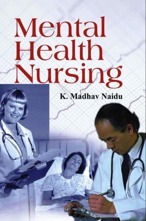 Cover of the book Mental Health Nursing by Anil Kumar ishwakarma V