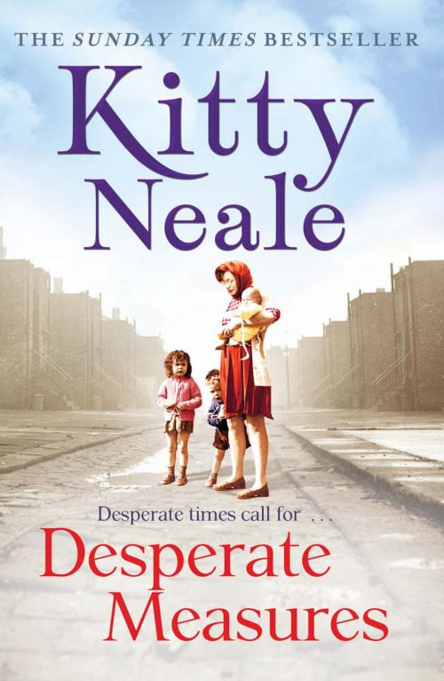 Cover of the book Desperate Measures by Kitty Neale, HarperCollins Publishers