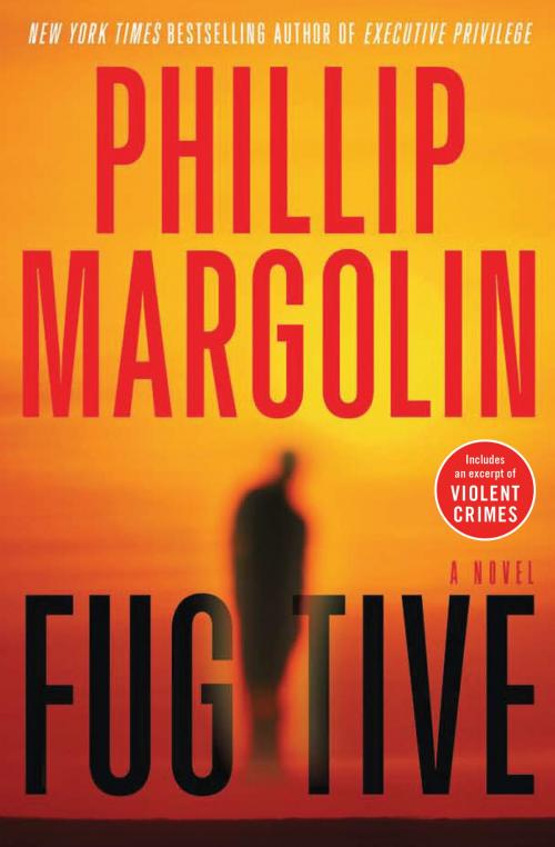 Cover of the book Fugitive by Phillip Margolin, HarperCollins e-books