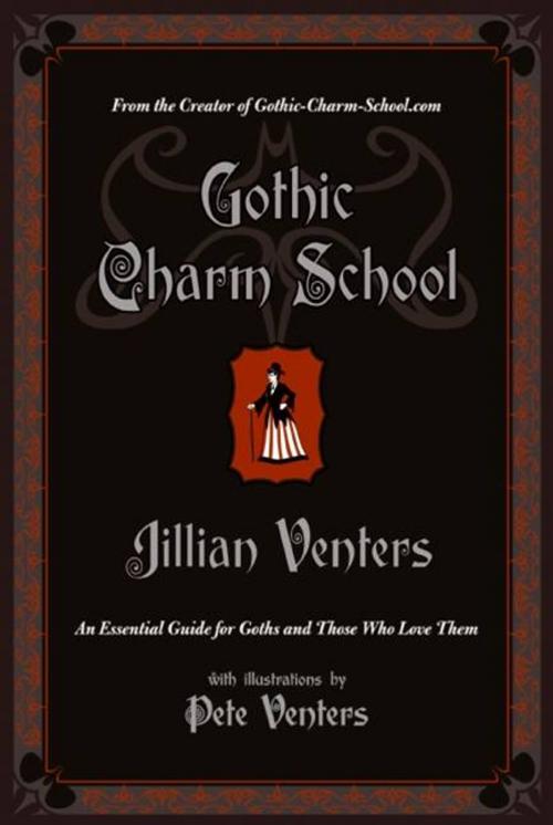 Cover of the book Gothic Charm School by Jillian Venters, HarperCollins e-books