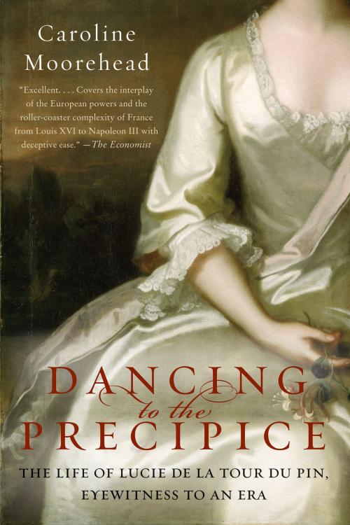 Cover of the book Dancing to the Precipice by Caroline Moorehead, HarperCollins e-books