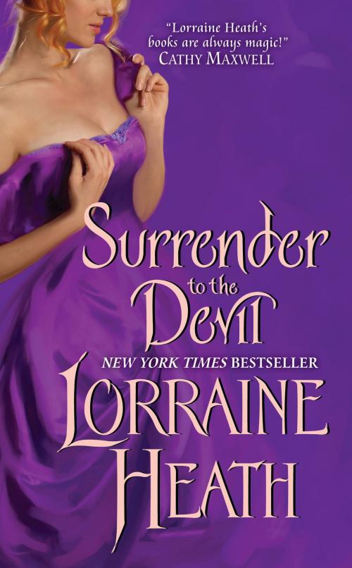 Cover of the book Surrender to the Devil by Lorraine Heath, HarperCollins e-books