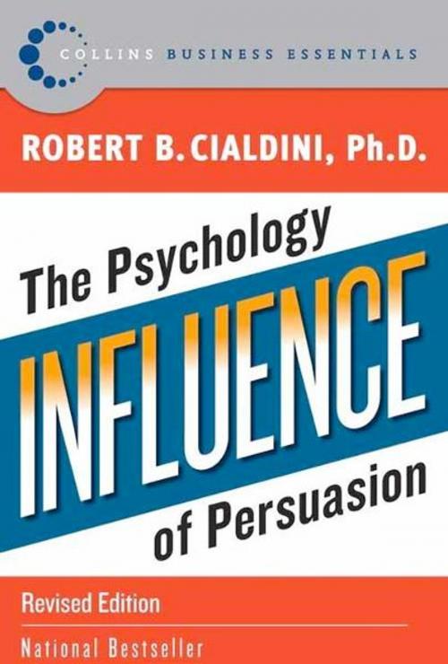 Cover of the book Influence by Robert B Cialdini PhD, HarperCollins e-books