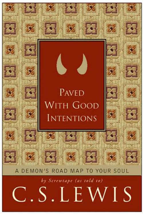 Cover of the book Paved with Good Intentions by C. S. Lewis, HarperOne