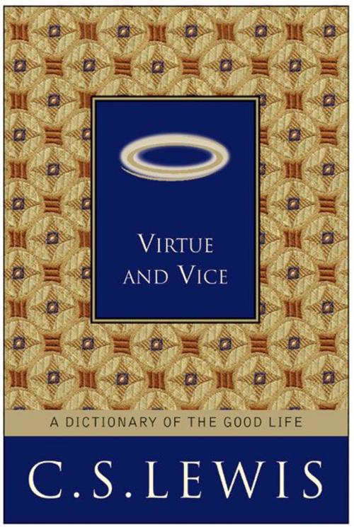 Cover of the book Virtue and Vice by C. S. Lewis, HarperOne