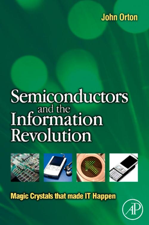 Cover of the book Semiconductors and the Information Revolution by John W. Orton, Elsevier Science