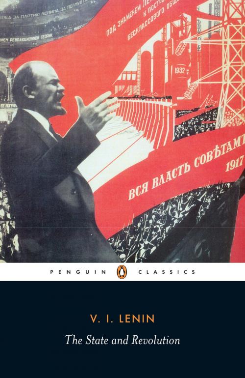 Cover of the book The State and Revolution by Vladimir Lenin, Penguin Books Ltd