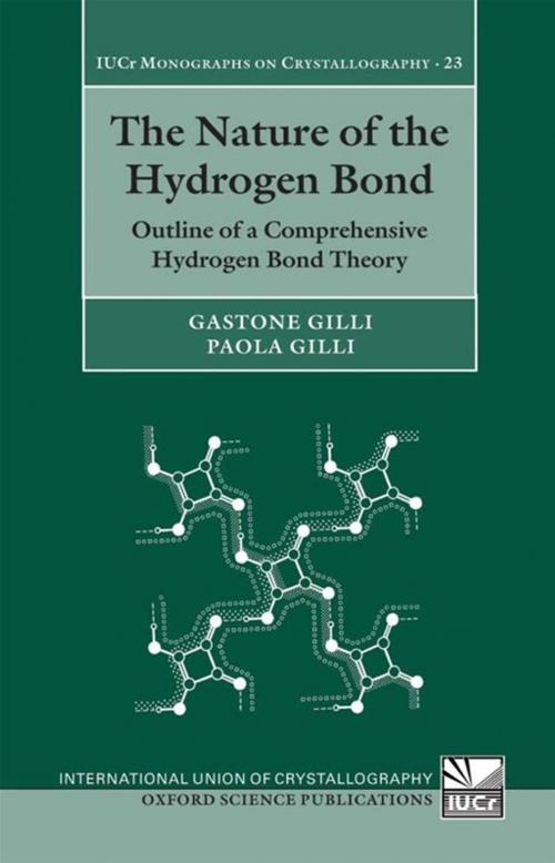 Cover of the book The Nature of the Hydrogen Bond by Gastone Gilli, Paola Gilli, OUP Oxford